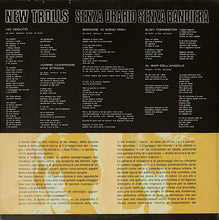 Carica l&#39;immagine nel visualizzatore di Gallery, New Trolls : Senza Orario Senza Bandiera (LP, Album, RE, Gat)

