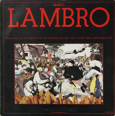 Various : Parco Lambro - Registrazione Dal Vivo Della VI Festa Del Proletariato Giovanile (LP)