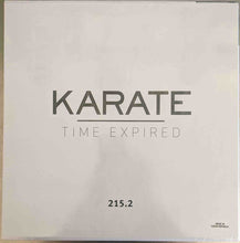 Carica l&#39;immagine nel visualizzatore di Gallery, Karate : Time Expired (2xLP, Album, RE, Cac + 12&quot;, EP, RE, Cac + LP, Albu)
