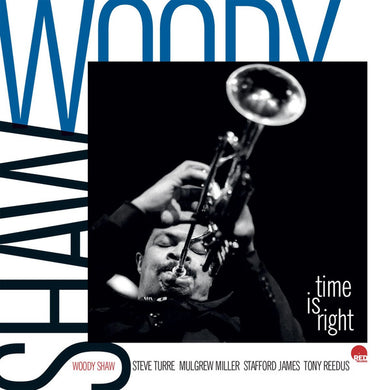 Woody Shaw Quintet : time is right (LP, Num, RM)