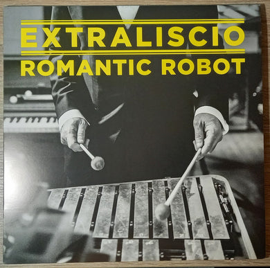 eXtraliscio : Romantic Robot (LP, Album, Yel)