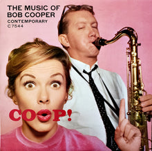 Carica l&#39;immagine nel visualizzatore di Gallery, Bob Cooper : Coop! The Music Of Bob Cooper (LP, Album, RE)

