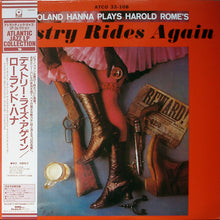 Carica l'immagine nel visualizzatore di Gallery, Roland Hanna : Roland Hanna Plays Harold Rome's "Destry Rides Again" (LP, Album, RE)
