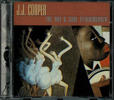 J.J. Cooper : The Hot & Cool Extravaganza (CD, Album)