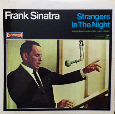 Frank Sinatra Arranged And Conducted By Nelson Riddle : Strangers In The Night (LP, Album)