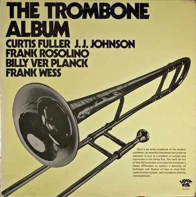 Curtis Fuller, J.J. Johnson, Frank Rosolino, J. Billy VerPlanck, Frank Wess : The Trombone Album (2xLP, Album, Comp)
