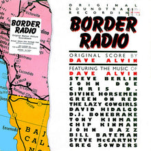Carica l&#39;immagine nel visualizzatore di Gallery, Various : Border Radio (Original Soundtrack Recording) (LP, Comp)
