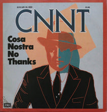 Carica l&#39;immagine nel visualizzatore di Gallery, CNNT : Cosa Nostra No Thanks (12&quot;)
