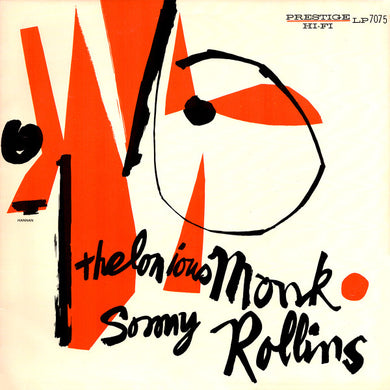 Thelonious Monk / Sonny Rollins : Thelonious Monk / Sonny Rollins (LP, Comp, RE, Pit)