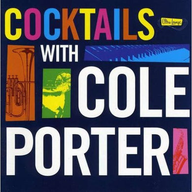Various : Ultra-Lounge: Cocktails With Cole Porter (CD, Comp, Copy Prot.)
