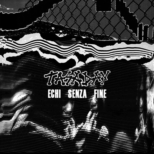 Tasaday : Echi Senza Fine (LP, Comp, RM)