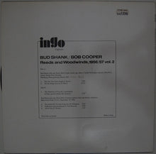Carica l'immagine nel visualizzatore di Gallery, Bud Shank / Bob Cooper : Reeds And Woodwinds, 1956/57 Vol. 2 (LP, Unofficial)
