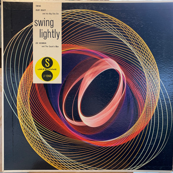 Joe Newman And The Count's Men / Ruby Braff And His Big City Six : Swing Lightly (LP, Album, Ind)