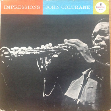 John Coltrane : Impressions (LP, Album, RE)