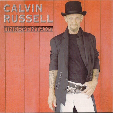 Calvin Russell : Unrepentant (CD, Album)