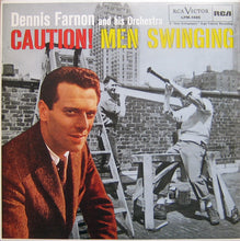 Carica l'immagine nel visualizzatore di Gallery, Dennis Farnon And His Orchestra : Caution! Men Swinging (LP, Album, RE)
