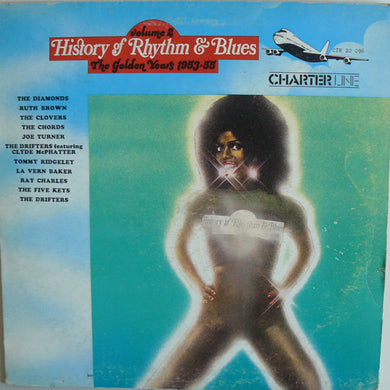 Various : History Of Rhythm & Blues - Volume 2: The Golden Years 1953-55 (LP, Comp)