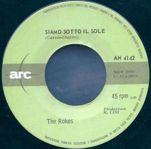 Carica l&#39;immagine nel visualizzatore di Gallery, The Rokes : Le Opere Di Bartolomeo / Siamo Sotto Il Sole (7&quot;)
