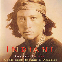 Carica l'immagine nel visualizzatore di Gallery, Sacred Spirit : Indiani - Canti Degli Indiani D'America (CD, Album)
