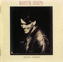 Carica l&#39;immagine nel visualizzatore di Gallery, Martyn Joseph : Being There (CD, Album)
