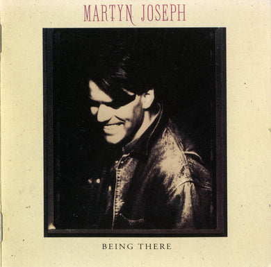 Martyn Joseph : Being There (CD, Album)