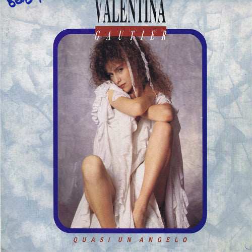 Valentina Gautier : Quasi Un Angelo (LP, Album)