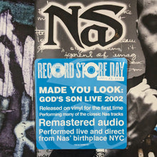 Carica l&#39;immagine nel visualizzatore di Gallery, Nas : Made You Look: God&#39;s Son Live 2002 (LP, RSD, RM)
