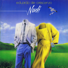 Carica l&#39;immagine nel visualizzatore di Gallery, Eduardo De Crescenzo : Nudi (LP, Album)
