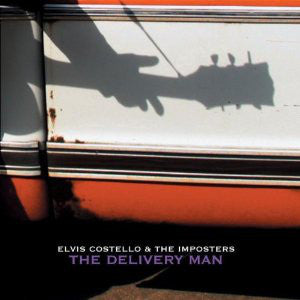 Elvis Costello & The Imposters : The Delivery Man (CD, Album)