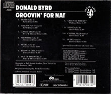Carica l'immagine nel visualizzatore di Gallery, Donald Byrd : Groovin' For Nat (CD, Album, RE)
