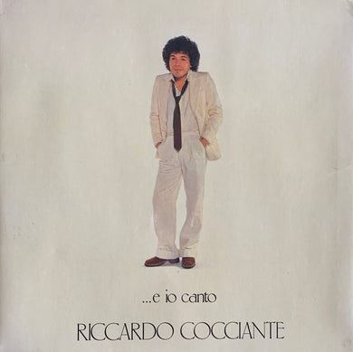 Riccardo Cocciante : ...E Io Canto (LP, Album, Gat)