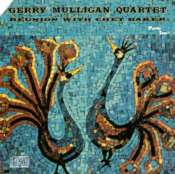 Gerry Mulligan Quartet : Reunion With Chet Baker (CD, Album, Mono, RE)