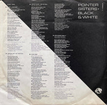 Carica l&#39;immagine nel visualizzatore di Gallery, Pointer Sisters : Black &amp; White (LP, Album, ARC)
