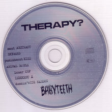 Carica l'immagine nel visualizzatore di Gallery, Therapy? : Babyteeth (CD, MiniAlbum)
