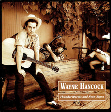 Carica l'immagine nel visualizzatore di Gallery, Wayne Hancock : Thunderstorms And Neon Signs (CD, Album)

