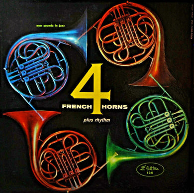 Mat Mathews : 4 French Horns Plus Rhythm (LP, Album, Mono)