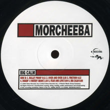 Carica l&#39;immagine nel visualizzatore di Gallery, Morcheeba : Big Calm (LP, Album, RE, RP)
