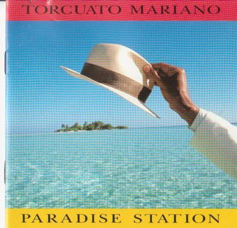 Torcuato Mariano : Paradise Station (CD)