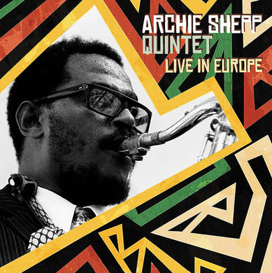 Archie Shepp Quintet : Live In Europe (2xLP, Album, Unofficial)