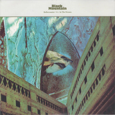 Black Mountain : Rollercoaster b/w In The Drones (7