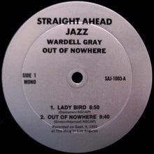 Carica l&#39;immagine nel visualizzatore di Gallery, Wardell Gray Sextet : Out Of Nowhere (LP, Album)
