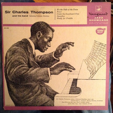 Sir Charles Thompson And His Band : Sir Charles Thompson And His Band Featuring  Coleman Hawkins (LP, Album, Mono, RE)