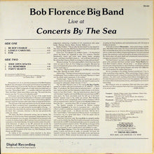 Carica l&#39;immagine nel visualizzatore di Gallery, Bob Florence Big Band : Live At Concerts By The Sea (LP, Album, PCM)
