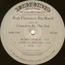 Carica l&#39;immagine nel visualizzatore di Gallery, Bob Florence Big Band : Live At Concerts By The Sea (LP, Album, PCM)
