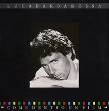 Carica l&#39;immagine nel visualizzatore di Gallery, Luca Barbarossa : Come Dentro Un Film (LP, Album)
