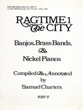 Carica l'immagine nel visualizzatore di Gallery, Various : Ragtime 1: The City (LP, Comp)
