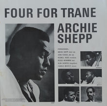 Carica l&#39;immagine nel visualizzatore di Gallery, Archie Shepp : Four For Trane (LP, Album, RE)
