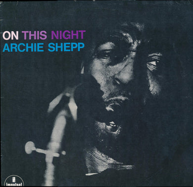 Archie Shepp : On This Night (LP, Album, RE)