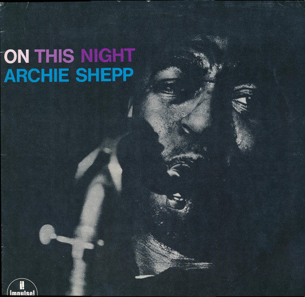 Archie Shepp : On This Night (LP, Album, RE)