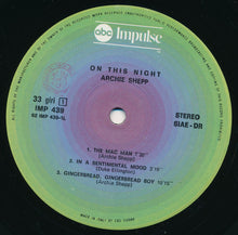 Carica l&#39;immagine nel visualizzatore di Gallery, Archie Shepp : On This Night (LP, Album, RE)
